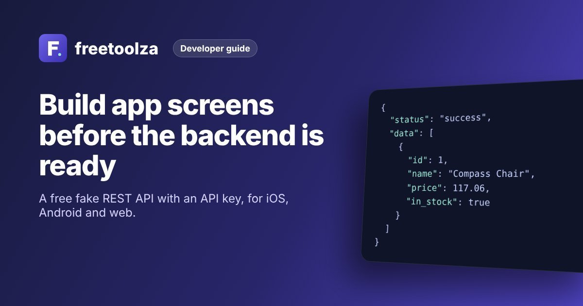 Build app screens before the backend is ready with a free fake REST API